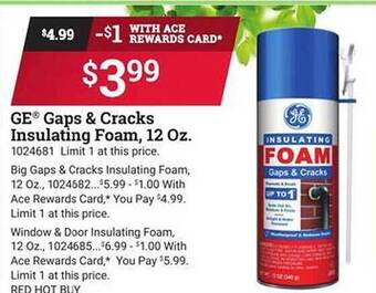 Ace Hardware Ge gaps & cracks insulating foam offer