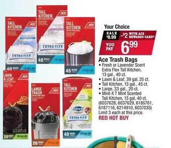 Ace Hardware Ace trash bags offer