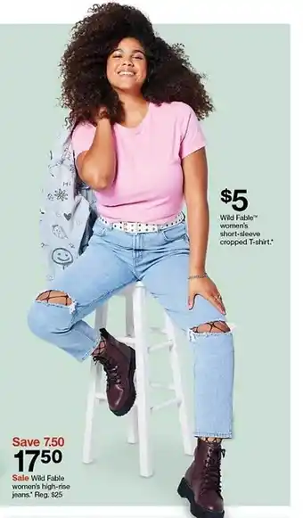Target Wild fable women's high-rise jeans or short-sleeve cropped t-shirt offer