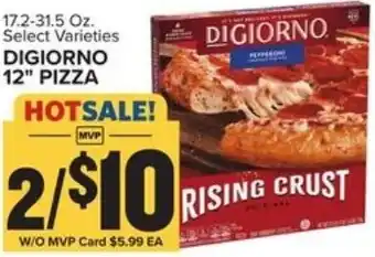 Food Lion Digiorno 12" Pizza 17.2-31.5 oz offer