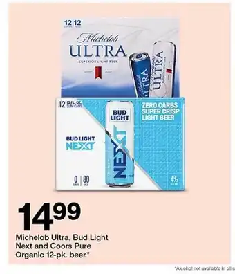 Target Michelob ultra, bud light next and coors pure organic beer offer