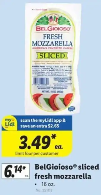 Lidl Belgioioso Sliced Fresh Mozzarella 16 oz. offer