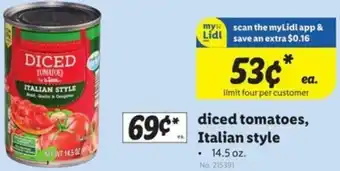 Lidl Diced Tomatoes Italian Style 14.5 oz. offer