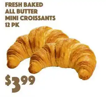 The Food Emporium Fresh Baked All Butter Mini Croissants 12 Pk offer