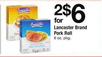 ACME Lancaster brand pork roll offer