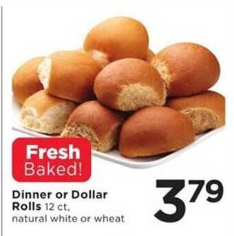 Cub Foods Dinner or dollar rolls offer
