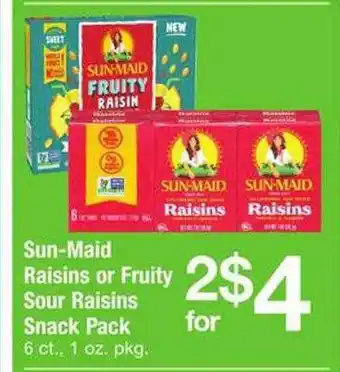 Safeway Sunmaid raisins or fruity sour raisins snack pack offer