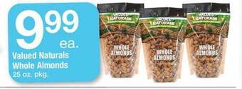 Safeway Valued naturals whole almonds offer