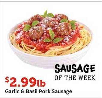 Fareway Garlic & basil pork sausage offer