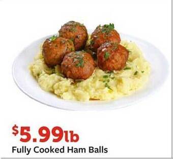 Fareway Fully cooked ham balls offer