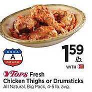 Tops Tops fresh chicken thighs or drumsticks offer