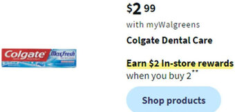 Walgreens Colgate Dental Care offer