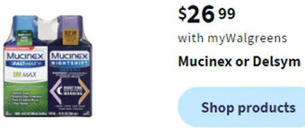 Walgreens Mucinex Or Delsym offer