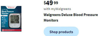 Walgreens Walgreens Deluxe Blood Pressure Monitors offer