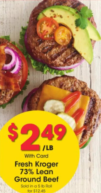 Kroger Fresh Kroger 73% Lean Ground Beef offer