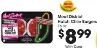 Kroger Meat District Hatch Chile Burgers 16 oz. offer