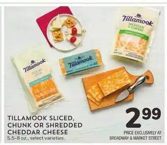 Albertsons Tillamook sliced, chunk or shredded cheddar cheese offer