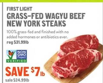 New Seasons Market First light grass-fed wagyu beef new york steaks offer