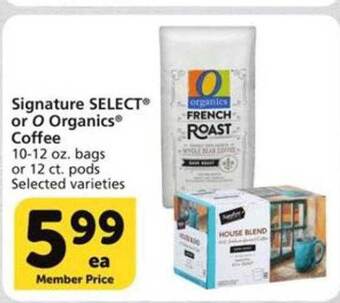 Vons Signature select or o organics coffee offer