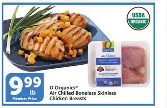 Vons O organics air chilled boneless skinless chickcen breasts offer