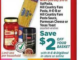 H-E-B Italpasta, hill country fare pasta, h-e-b or hill country fare pasta sauce, parmesan cheese or texas toast offer