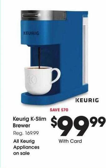Fred Meyer Keurig k-slim brewer offer