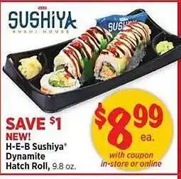H-e-b sushiya dynamite hatch roll