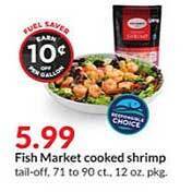 Hy-Vee Fish market cooked shrimp offer