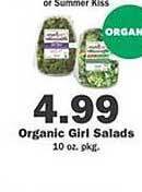 Schnucks Organic girl salads offer