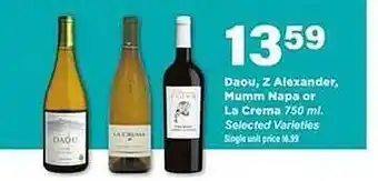 Stater Bros Daou, z alexander, mumm napa or la crema offer