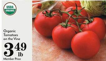 Pavilions Organic tomatoes on the vine offer