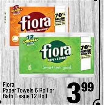Super King Markets Fiora paper towels 6 roll or bath tissue 12 roll offer