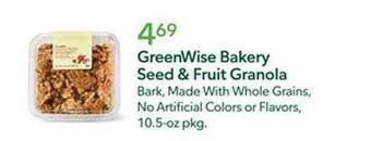 Publix Greenwise bakery seed & fruit granola offer