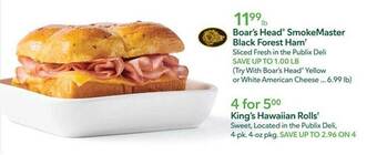 Publix Boar's head® smokemaster black forest ham or king's hawaiian rolls offer