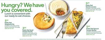 Publix Publix deli shepherd's pie, publix deli small chicken pot pie, publix deli quiche lorraine or publix deli spinach tomato quic offer