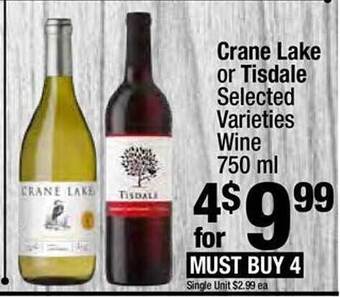 Super King Markets Crane lake or tisdale wine offer
