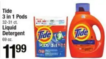 Shaw's Tide 3 in 1 Pods 32-31 ct. Liquid Detergent 69 oz. offer
