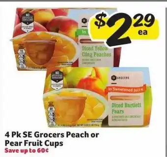 Winn Dixie 4 pk se grocers peach or pear fruit cups offer