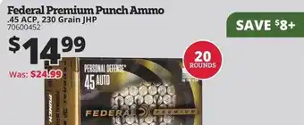 Rural King Federal premium punch ammo .45 acp, 230 grain jhp offer