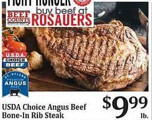 Rosauers Usda choice angus beef bone-in rib steak offer