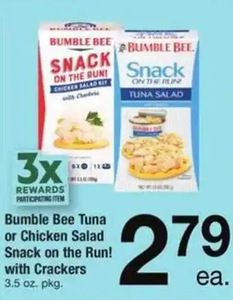 ACME Bumble bee tuna or chicken salad snack on the run! with crackers offer