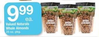 ACME Valued naturals whole almonds offer