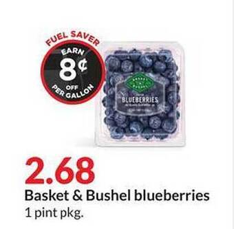 Hy-Vee Basket & bushel blueberries offer