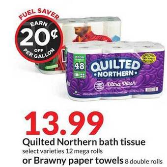 Hy-Vee Quilted northern bath tissue or brawny paper towels offer