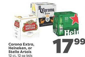 Weis Markets Corona extra heineken or stella artois offer