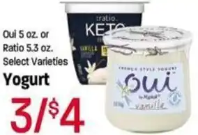 Oui 5 oz. or Ratio 5.3 oz. Yogurt