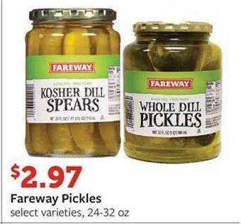 Fareway Fareway pickles offer