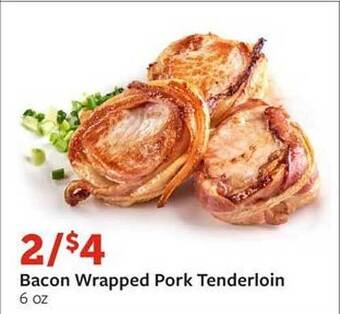 Fareway Bacon wrapped pork tenderloin offer