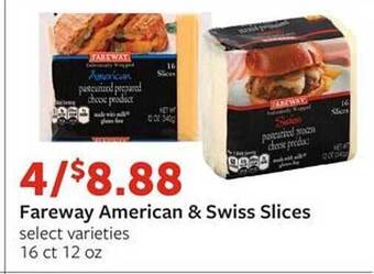 Fareway Fareway american & swiss slices offer