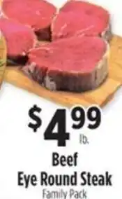 Pioneer Supermarkets Beef Eye Round Steak offer